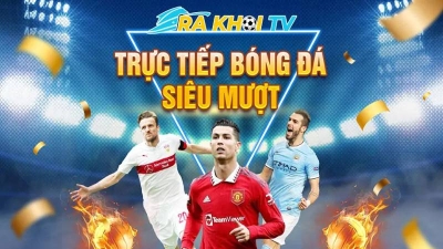 Trang bóng đá trực tiếp Full HD - Rakhoi TV- randy-orton.com